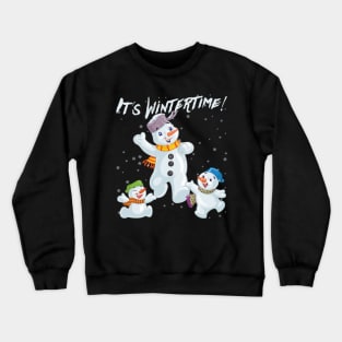 It's wintertime Crewneck Sweatshirt